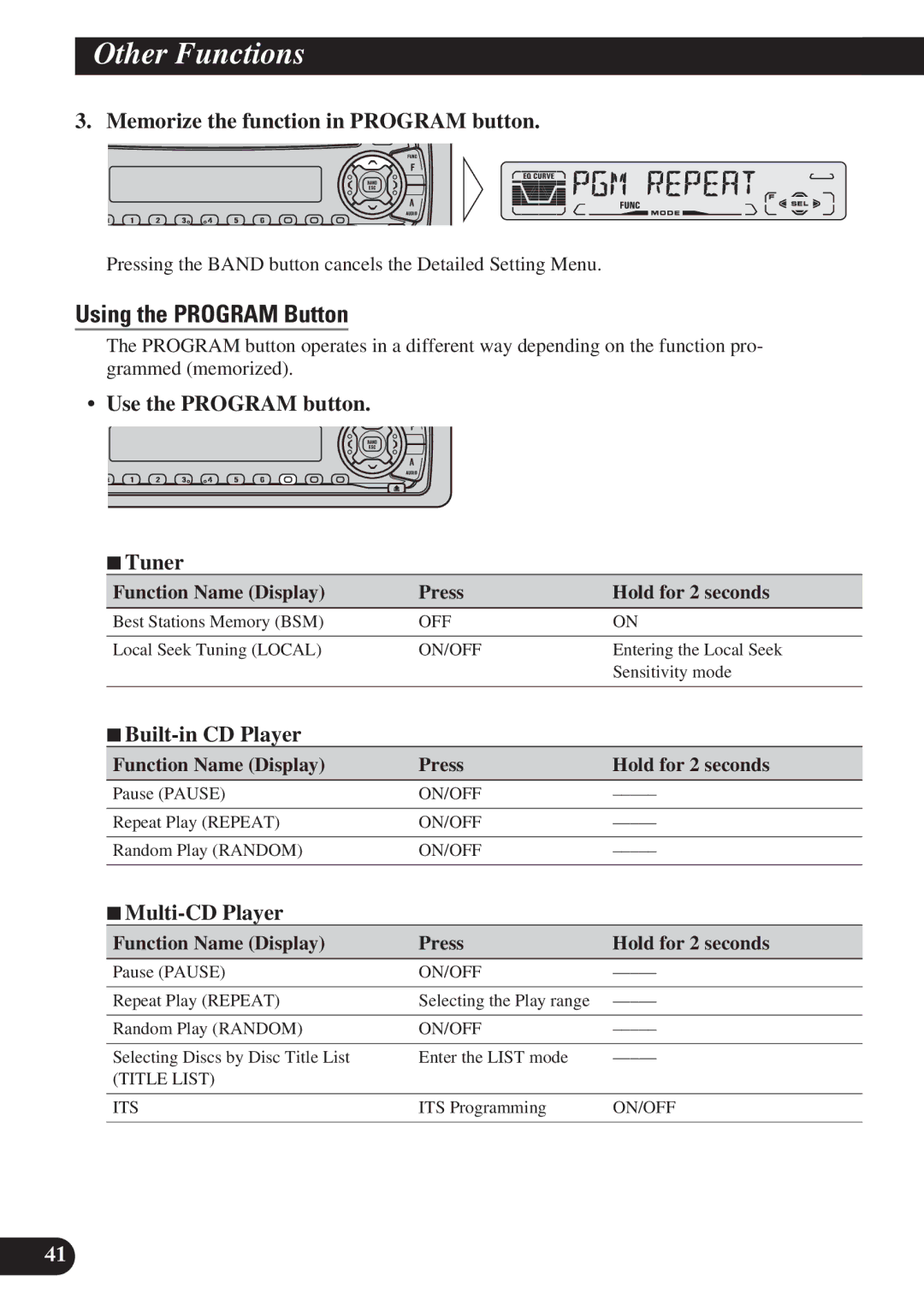 Pioneer DEH-P410 Using the Program Button, Memorize the function in Program button, Use the Program button 7Tuner 