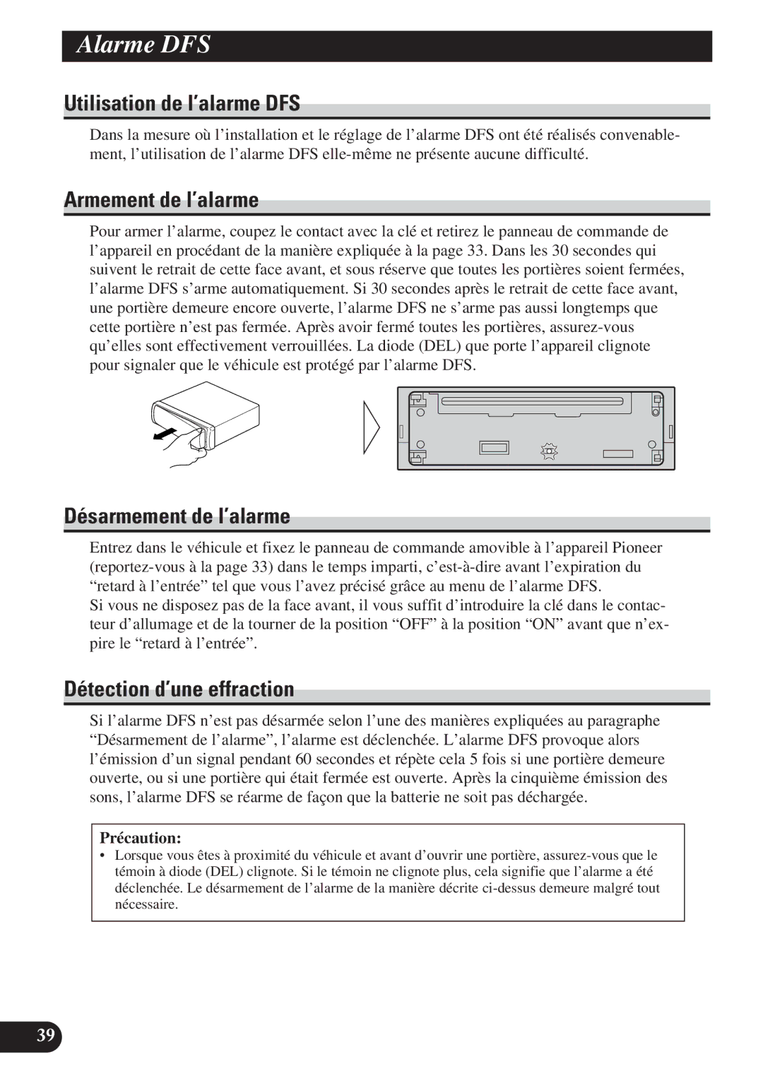 Pioneer DEH-P410 Utilisation de l’alarme DFS, Armement de l’alarme, Désarmement de l’alarme, Détection d’une effraction 