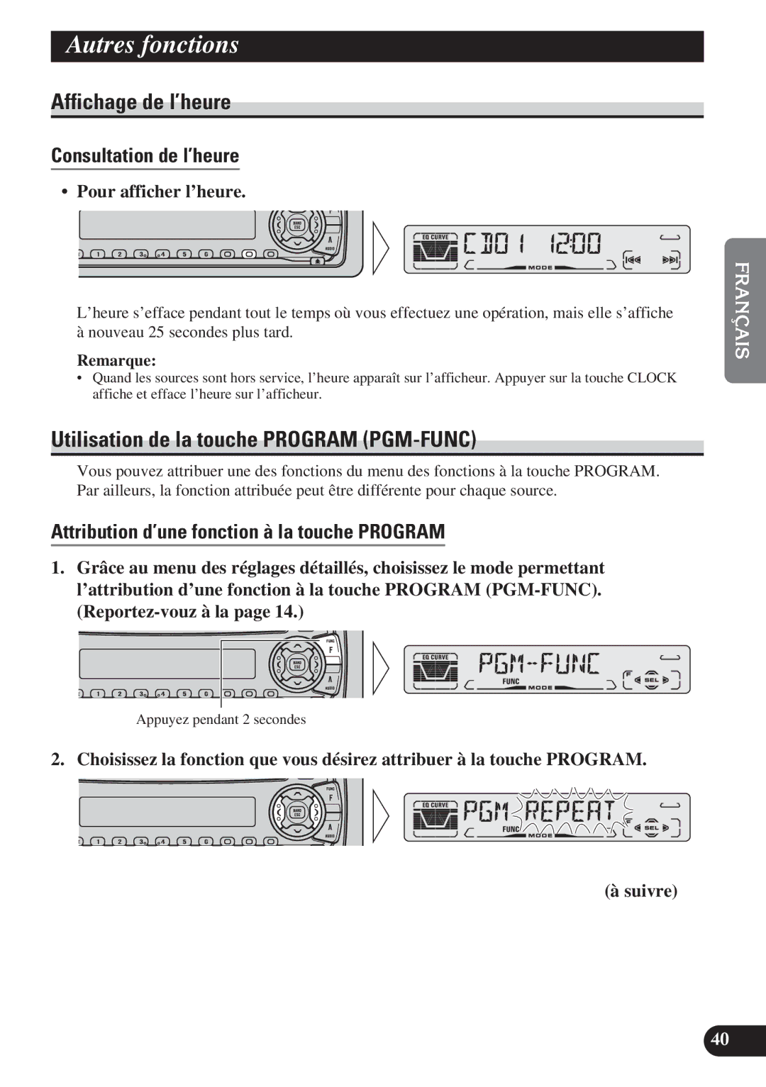 Pioneer DEH-P310, DEH-P410 Autres fonctions, Affichage de l’heure, Utilisation de la touche Program PGM-FUNC 