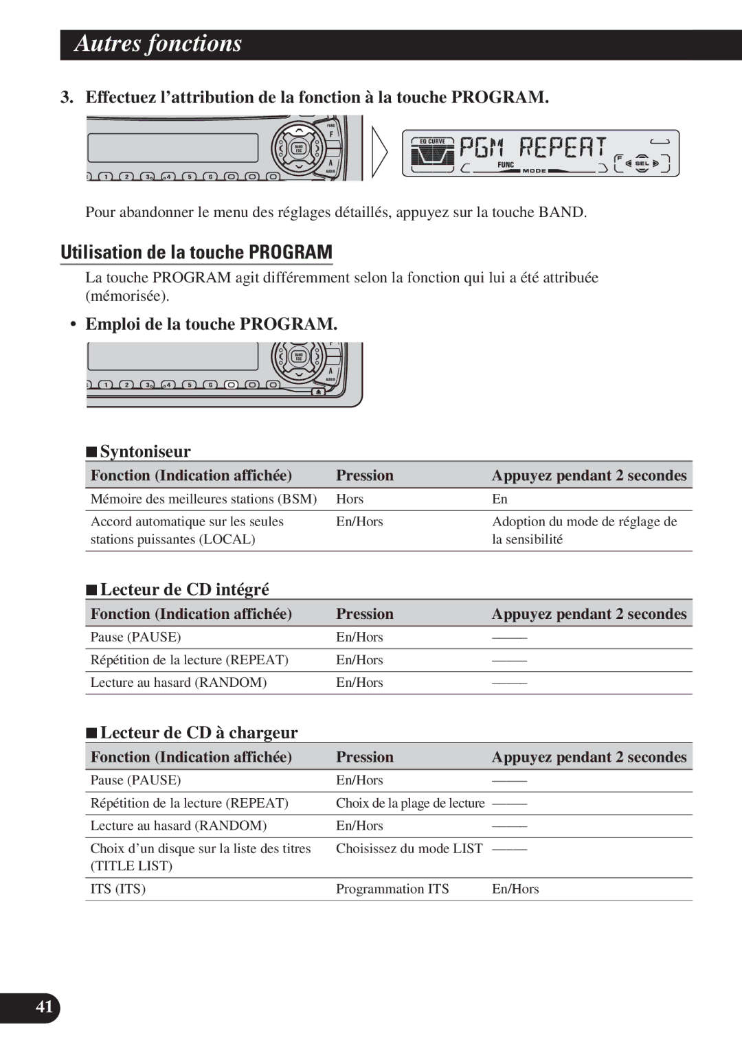 Pioneer DEH-P410, DEH-P310 Utilisation de la touche Program, Effectuez l’attribution de la fonction à la touche Program 