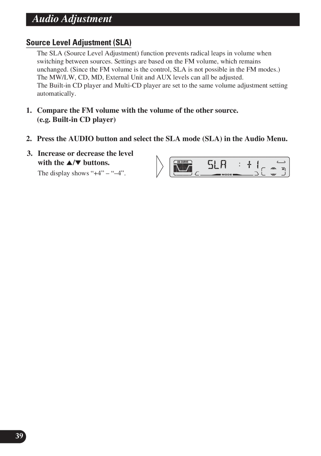 Pioneer DEH-P4100R operation manual Source Level Adjustment SLA 