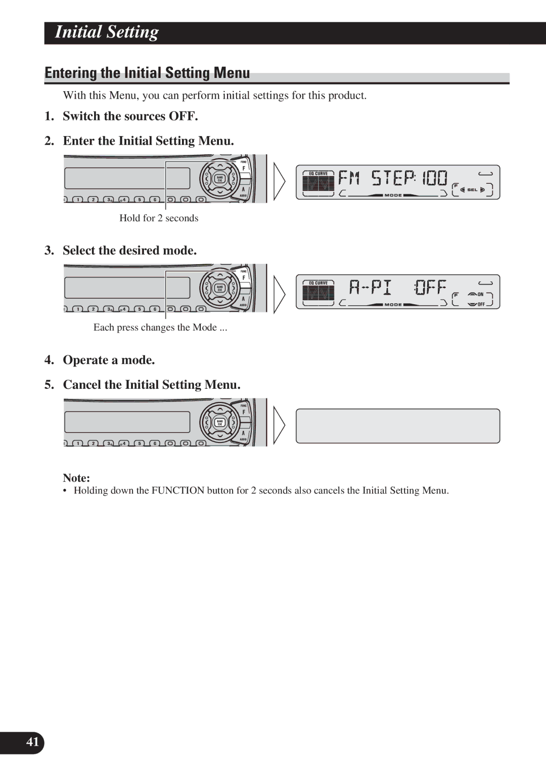 Pioneer DEH-P4100R Entering the Initial Setting Menu, Switch the sources OFF Enter the Initial Setting Menu 