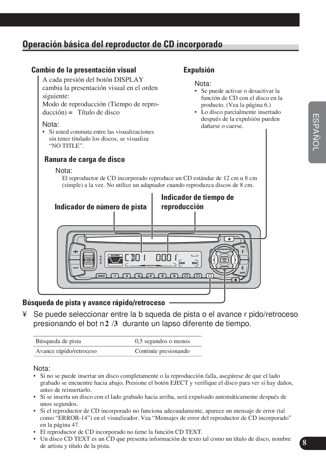 Pioneer DEH-P4100R operation manual Operación básica del reproductor de CD incorporado 