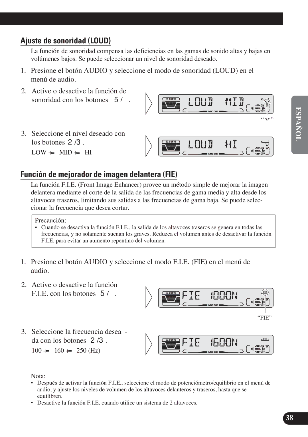 Pioneer DEH-P4100R operation manual Ajuste de sonoridad Loud, Función de mejorador de imagen delantera FIE, Precaución 