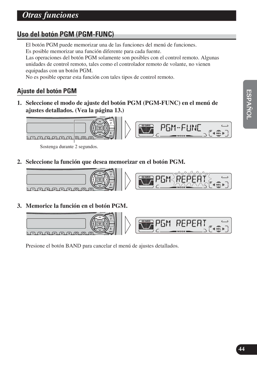 Pioneer DEH-P4100R operation manual Otras funciones, Uso del botón PGM PGM-FUNC, Ajuste del botón PGM 