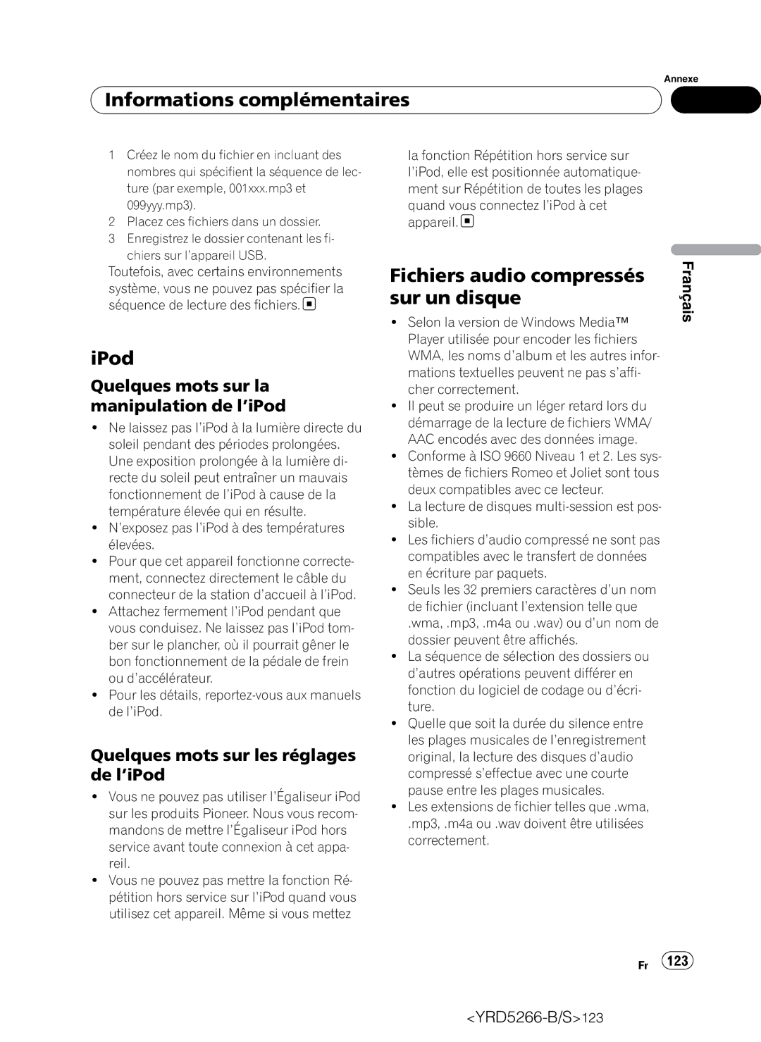 Pioneer DEH-P410UB operation manual Fichiers audio compressés, Sur un disque, Quelques mots sur la manipulation de l’iPod 