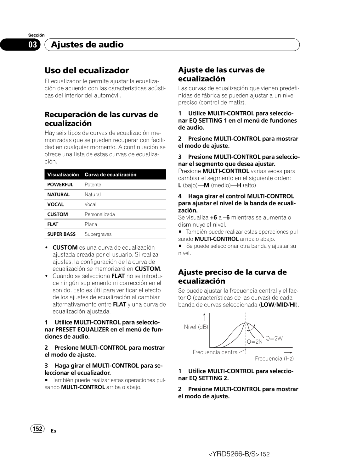 Pioneer DEH-P410UB operation manual Ajustes de audio Uso del ecualizador, Ajuste de las curvas de, Ecualización 