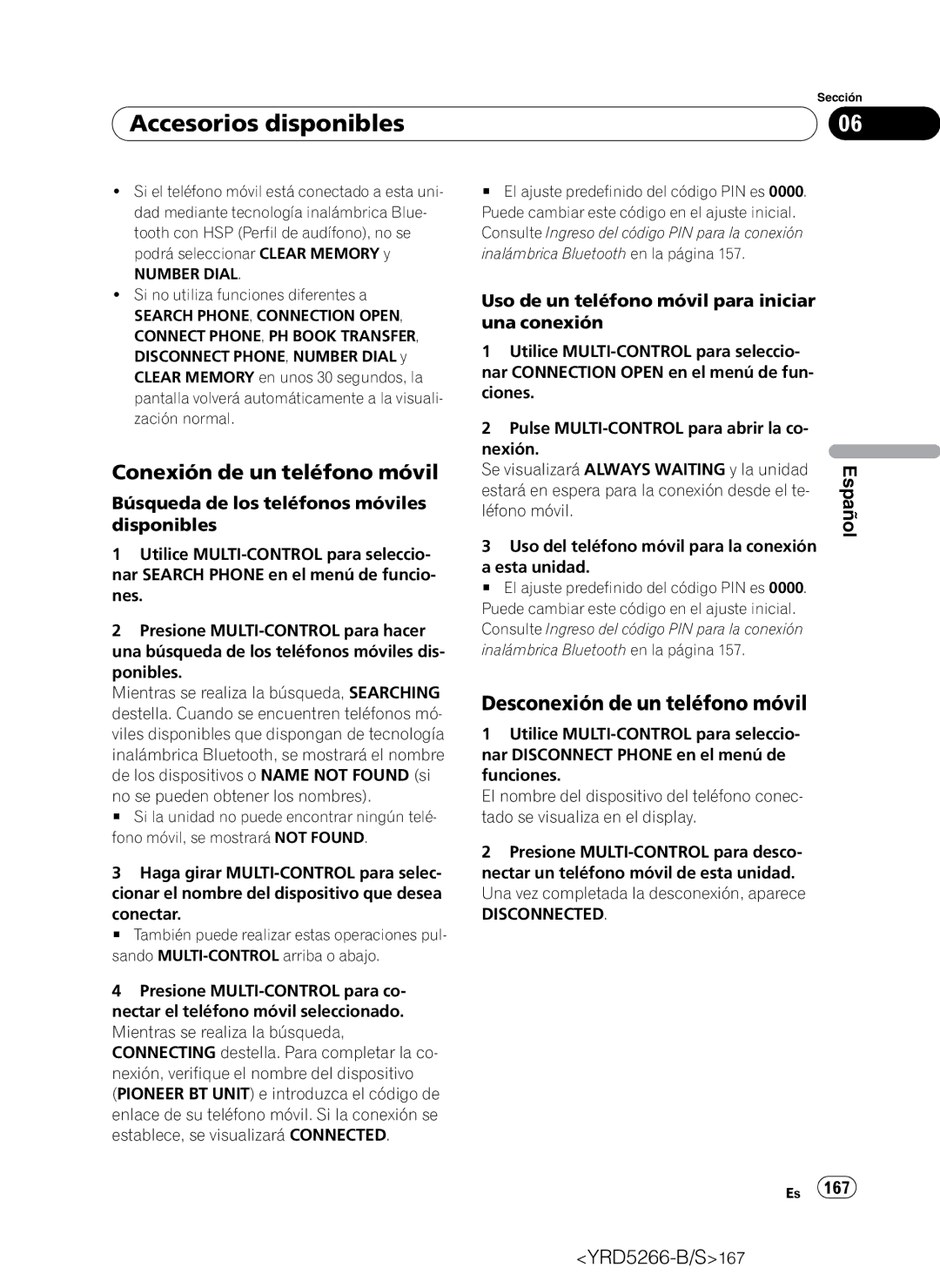 Pioneer DEH-P410UB operation manual Conexión de un teléfono móvil, Desconexión de un teléfono móvil 