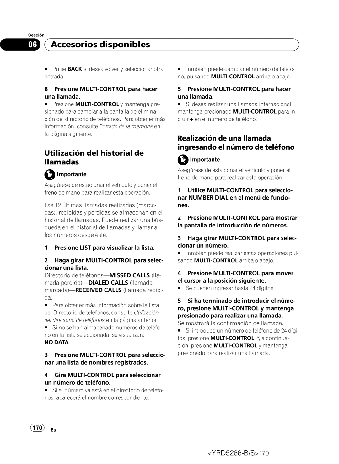 Pioneer DEH-P410UB Utilización del historial de llamadas, Realización de una llamada ingresando el número de teléfono 