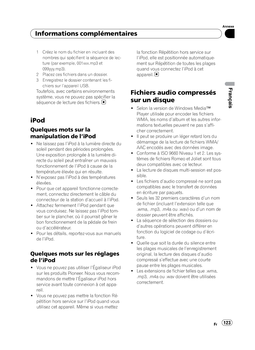 Pioneer DEH-P410UB operation manual Fichiers audio compressés sur un disque, Quelques mots sur la manipulation de l’iPod 