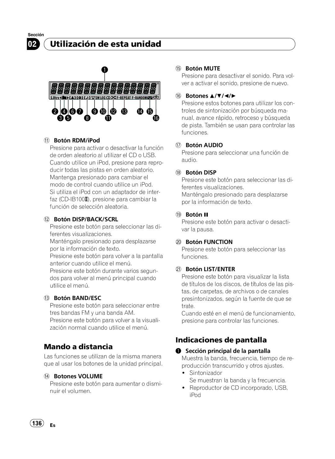 Pioneer DEH-P410UB operation manual Utilización de esta unidad, Mando a distancia, Indicaciones de pantalla, 136 Es 