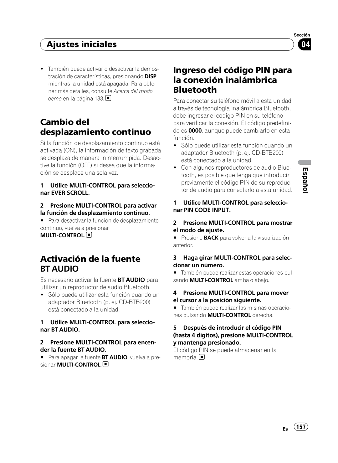 Pioneer DEH-P410UB operation manual Cambio del desplazamiento continuo, Activación de la fuente 