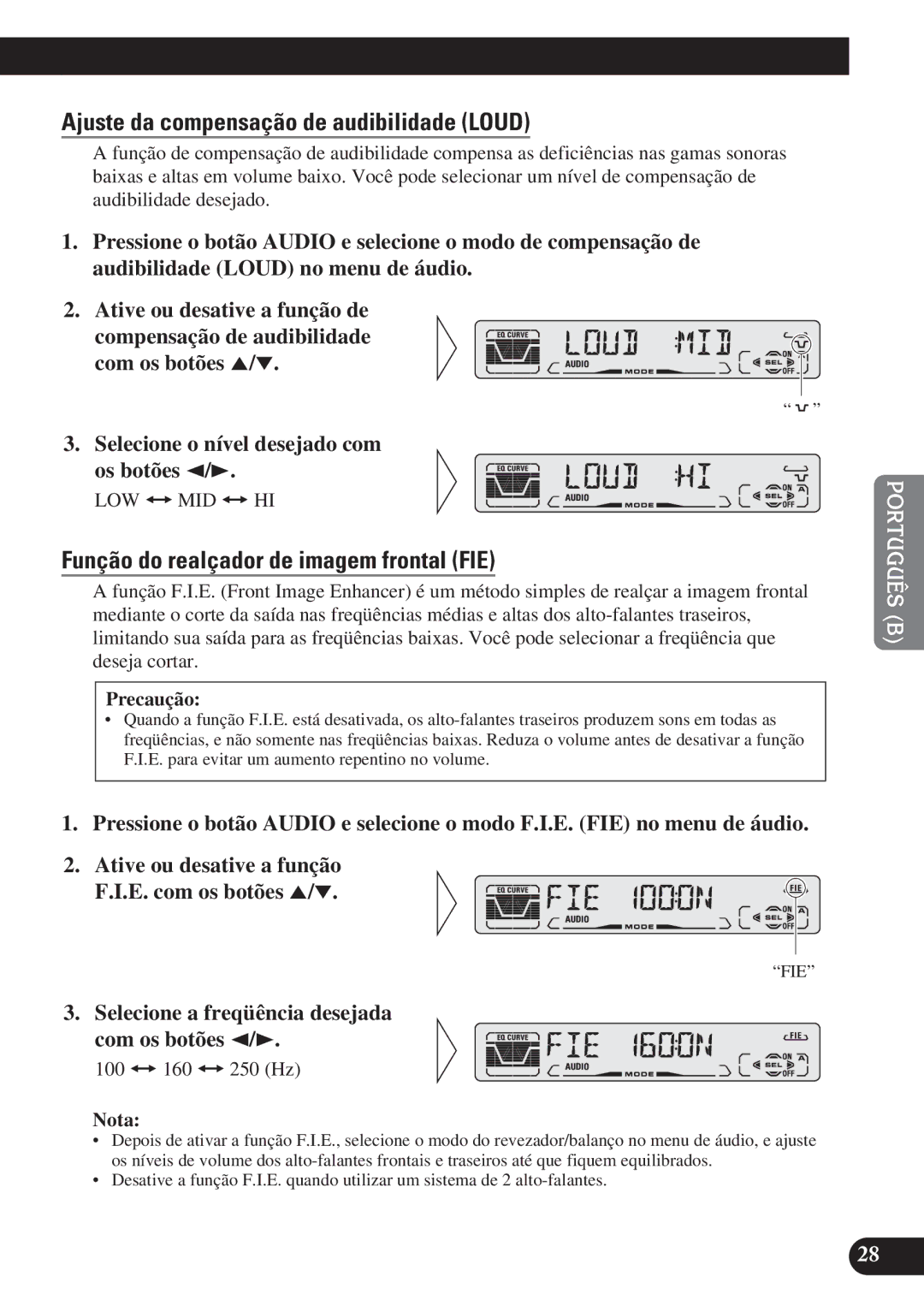 Pioneer DEH-P4150 operation manual Ajuste da compensação de audibilidade Loud, Função do realçador de imagem frontal FIE 