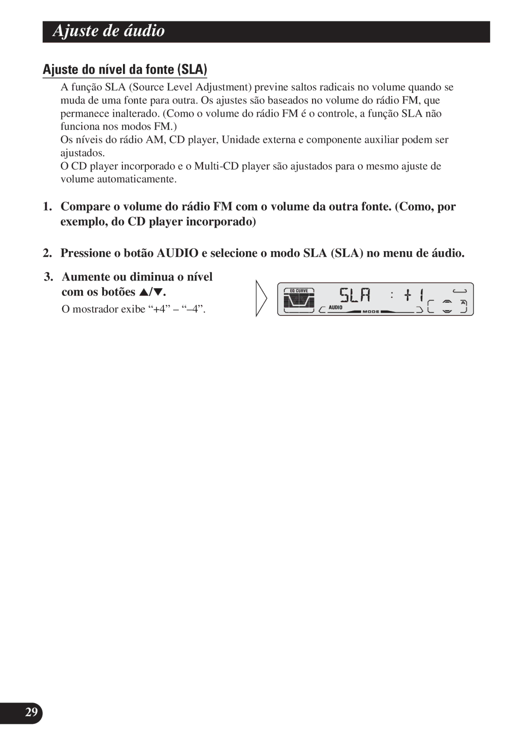 Pioneer DEH-P4150 operation manual Ajuste do nível da fonte SLA 