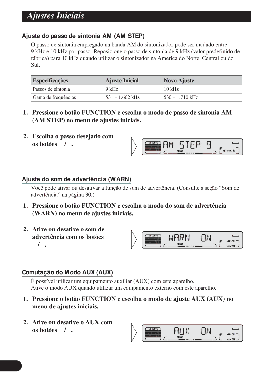 Pioneer DEH-P4150 Ajuste do passo de sintonia AM AM Step, Ajuste do som de advertência Warn, Comutação do Modo AUX AUX 