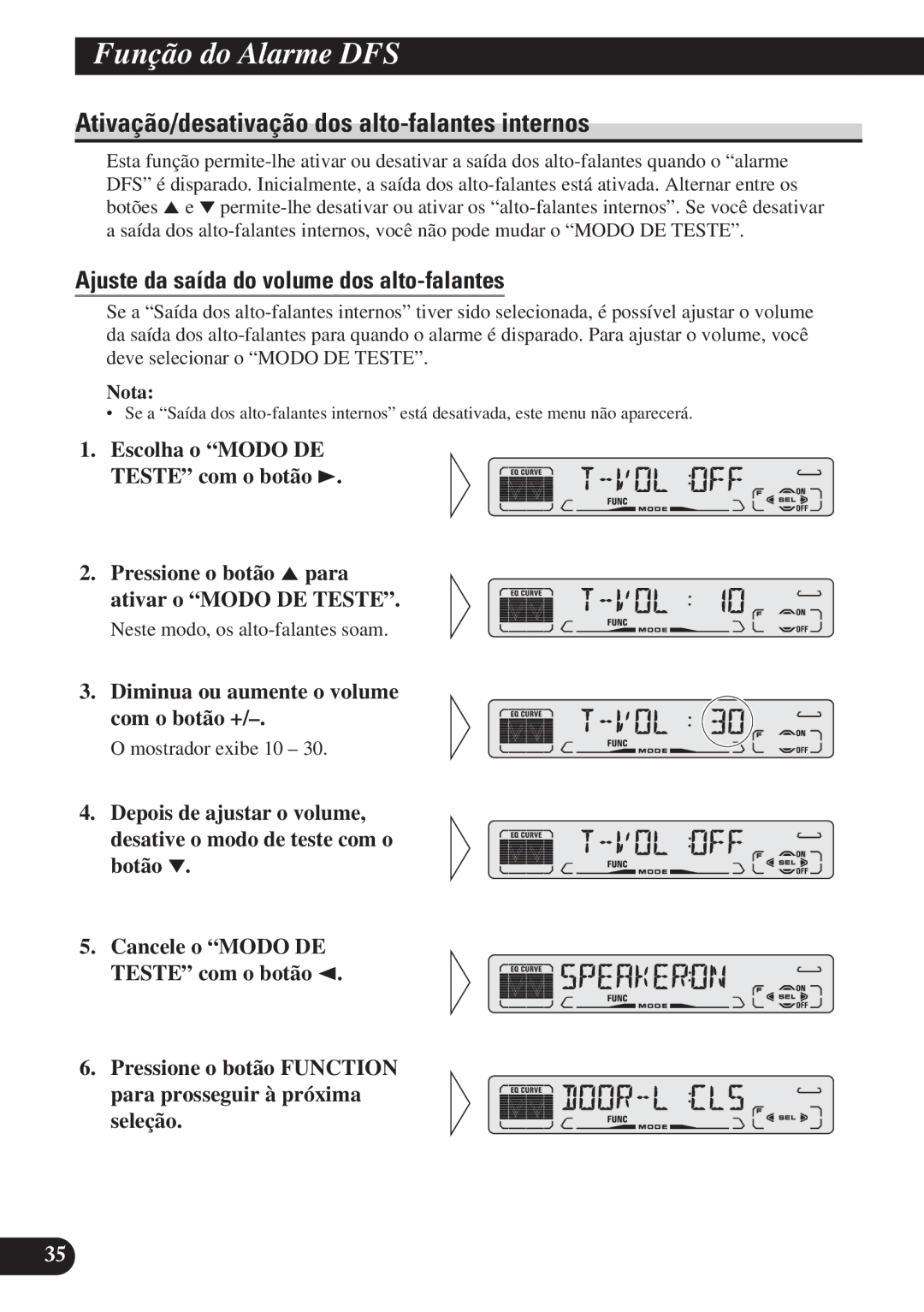 Pioneer DEH-P4150 Ativação/desativação dos alto-falantes internos, Ajuste da saída do volume dos alto-falantes 