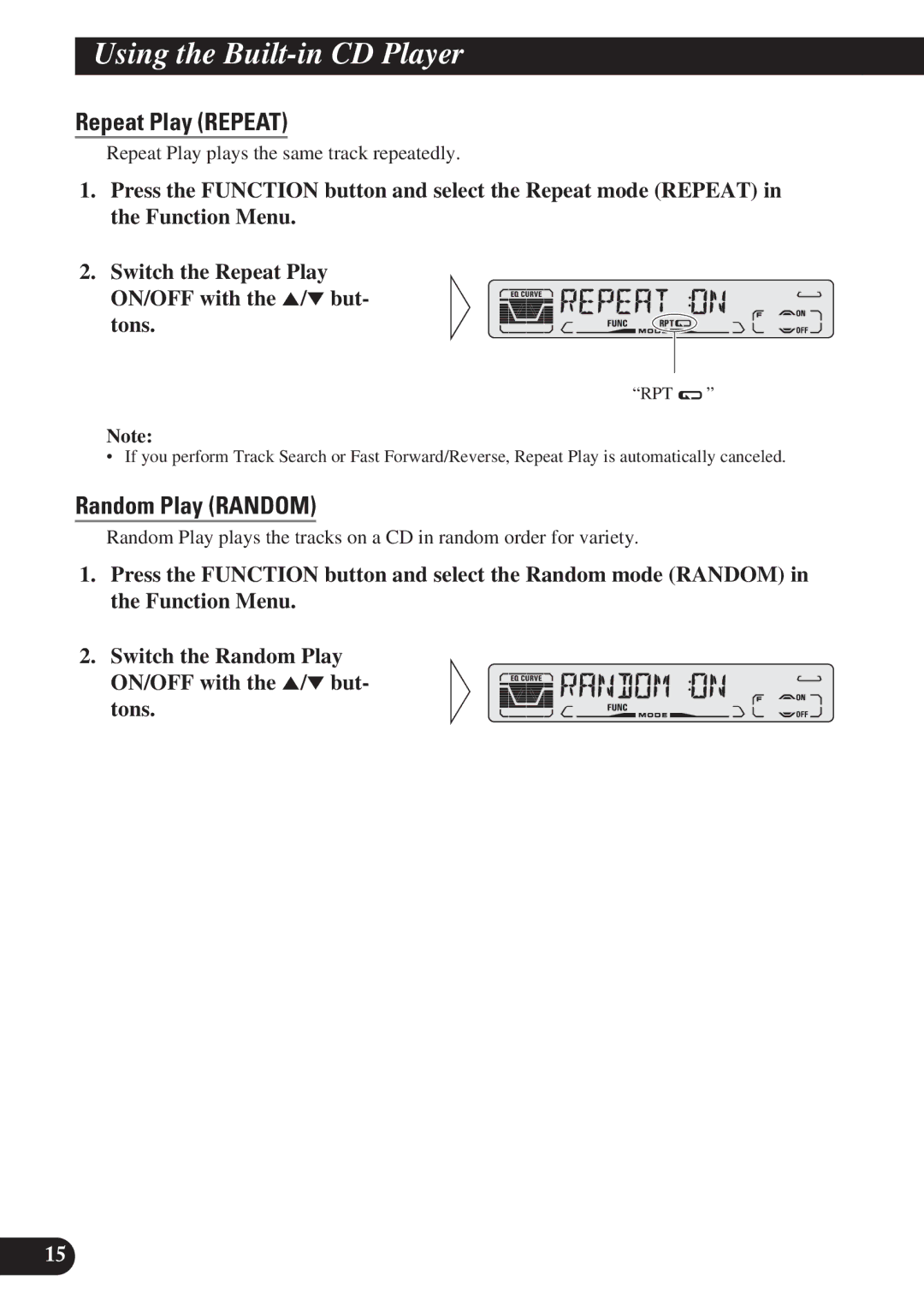 Pioneer DEH-P4150 operation manual Using the Built-in CD Player, Repeat Play Repeat, Random Play Random 