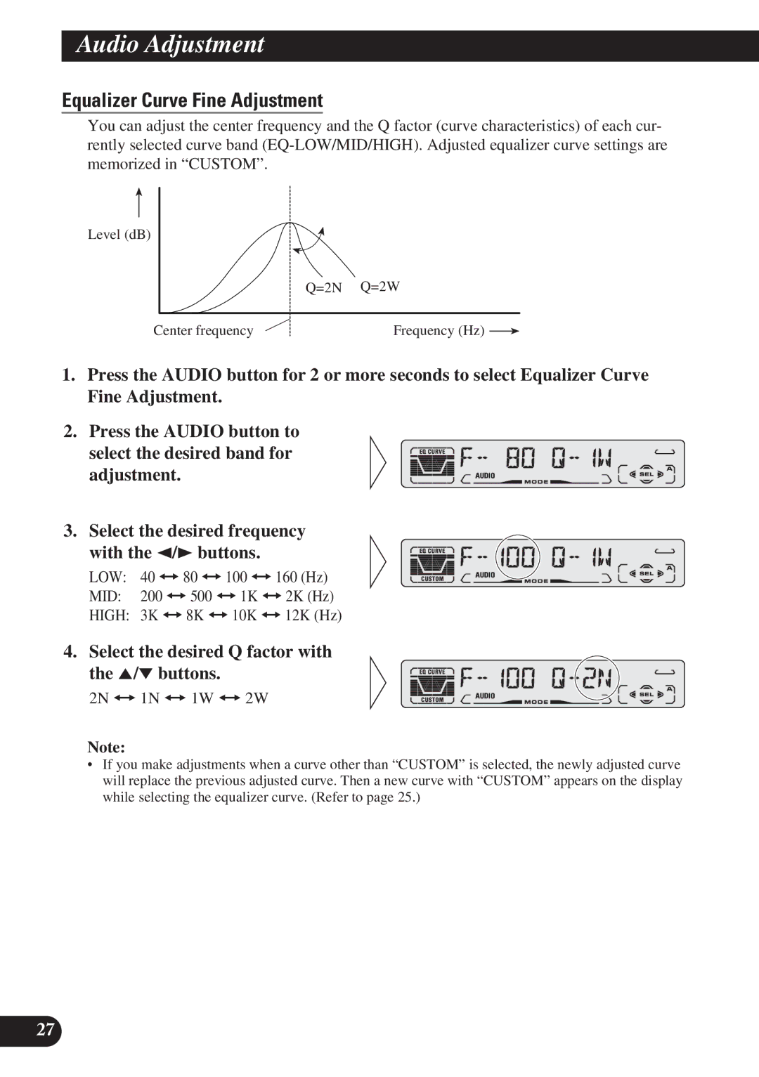 Pioneer DEH-P4150 operation manual Equalizer Curve Fine Adjustment, Select the desired Q factor with the 5/ buttons 