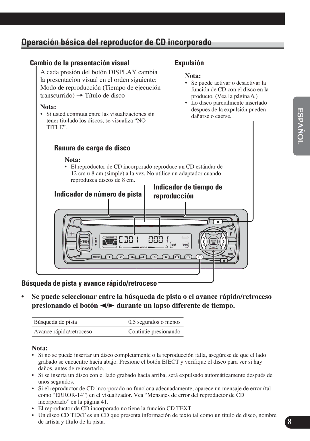 Pioneer DEH-P4150 operation manual Operación básica del reproductor de CD incorporado 