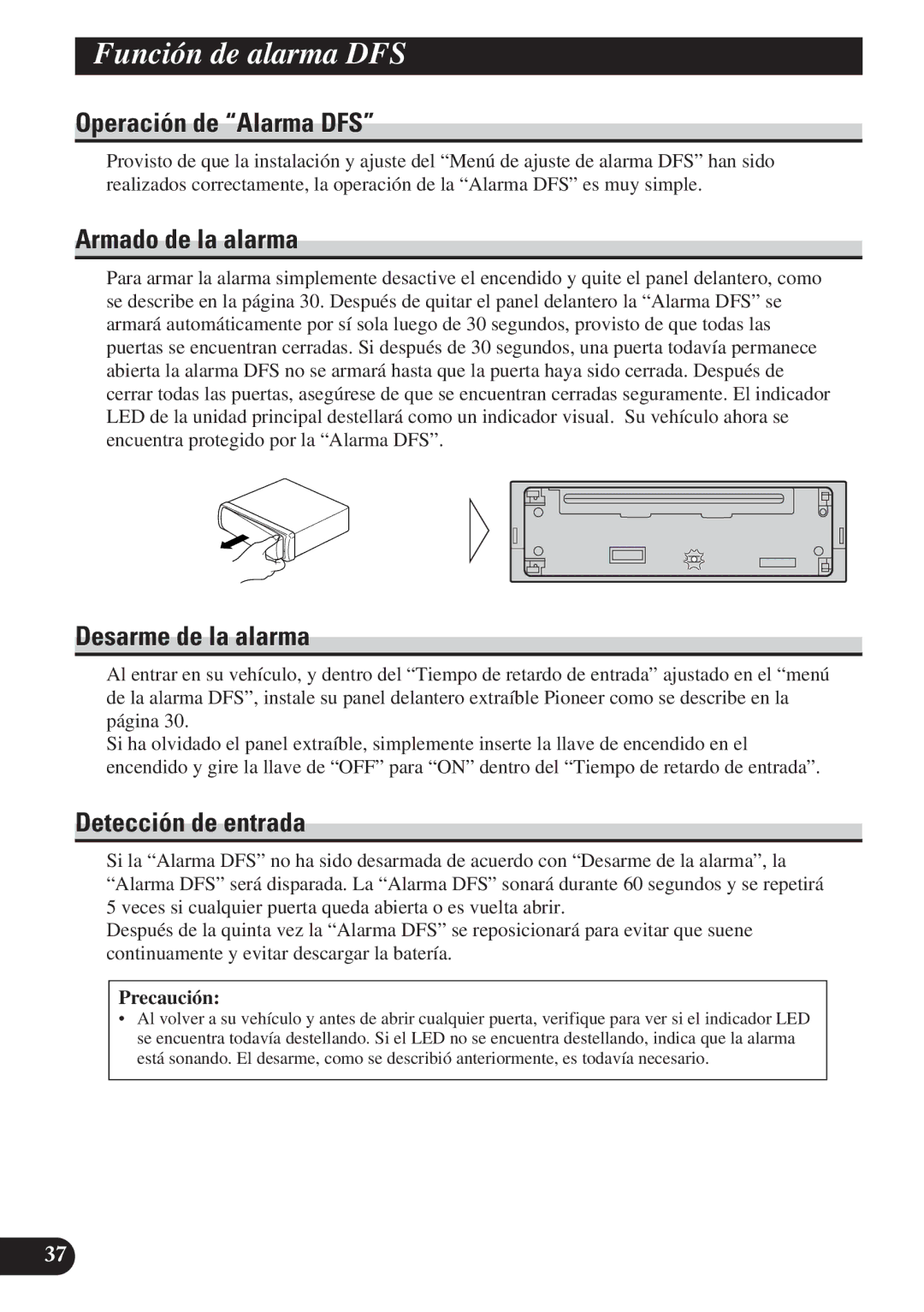 Pioneer DEH-P4150 operation manual Operación de Alarma DFS, Armado de la alarma, Desarme de la alarma, Detección de entrada 