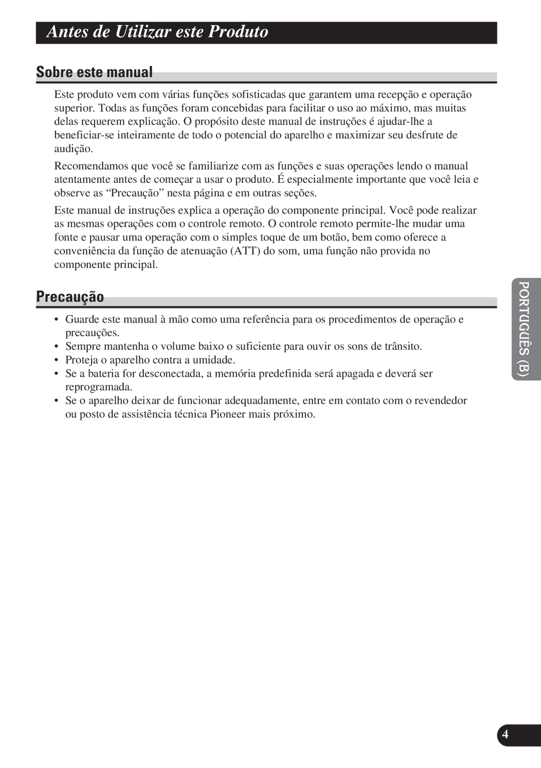 Pioneer DEH-P4150 operation manual Antes de Utilizar este Produto, Precaução 