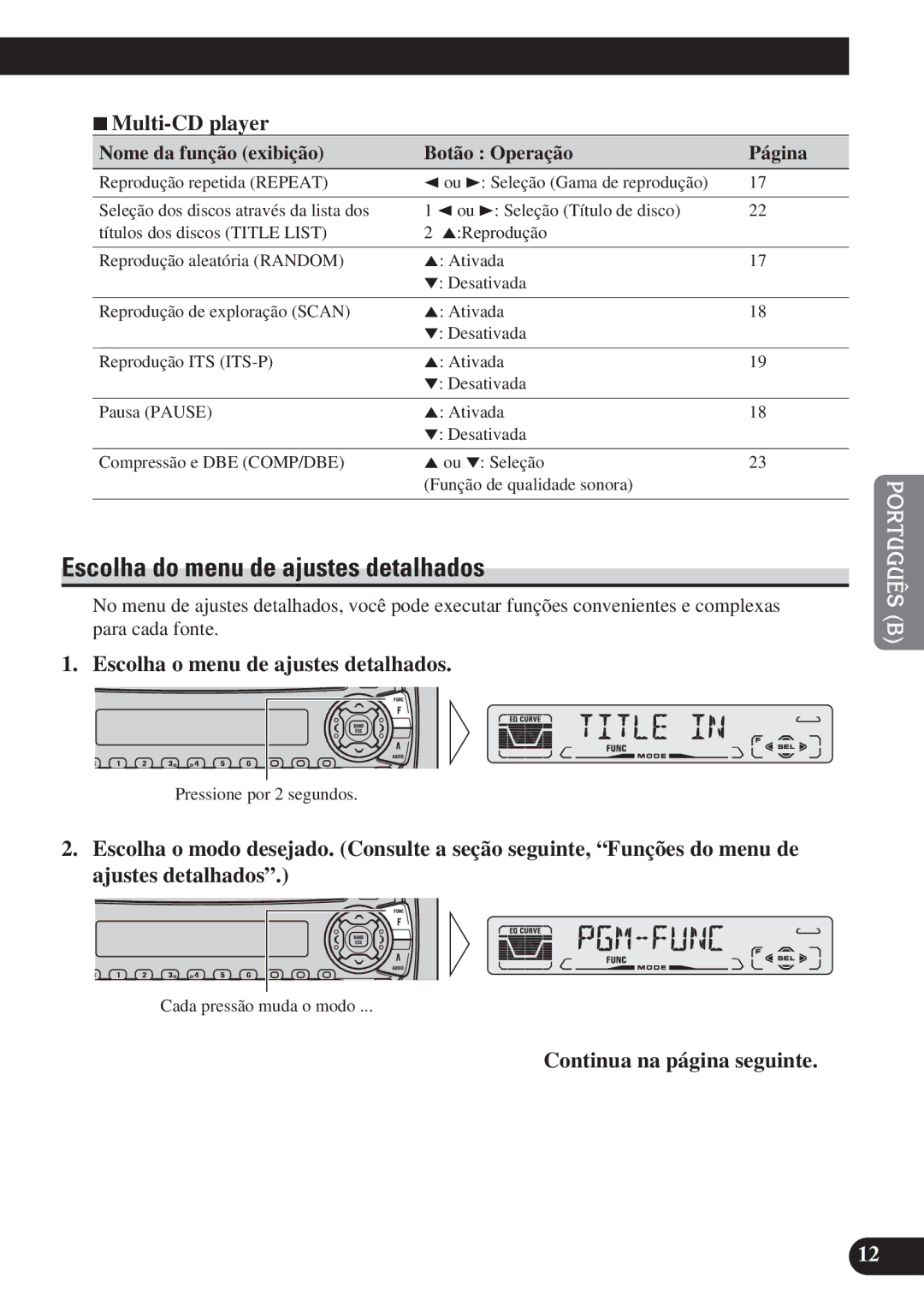 Pioneer DEH-P4150 operation manual Escolha do menu de ajustes detalhados, Escolha o menu de ajustes detalhados 