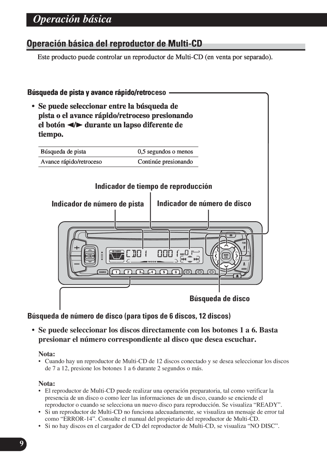 Pioneer DEH-P4150 operation manual Operación básica del reproductor de Multi-CD, Indicador de tiempo de reproducción 