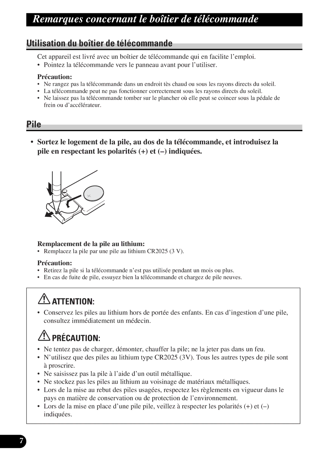 Pioneer DEH-P43 Remarques concernant le boîtier de télécommande, Utilisation du boîtier de télécommande, Pile, Précaution 