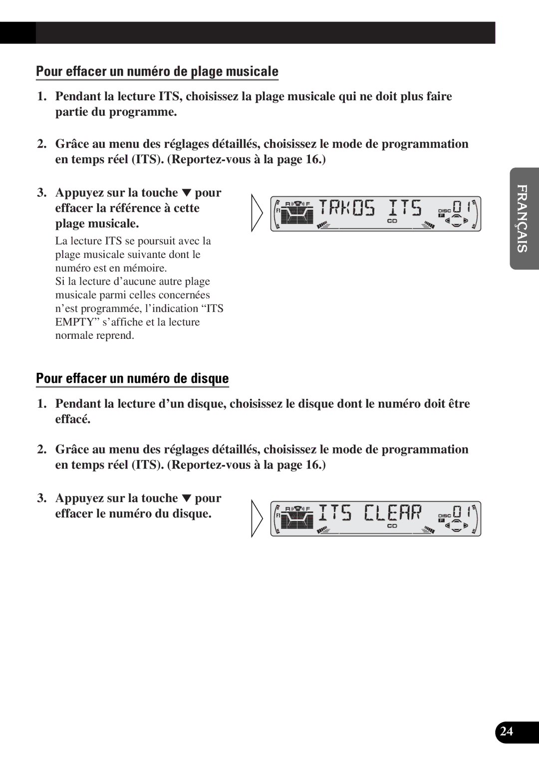 Pioneer DEH-P4300 operation manual Pour effacer un numéro de plage musicale, Pour effacer un numéro de disque 