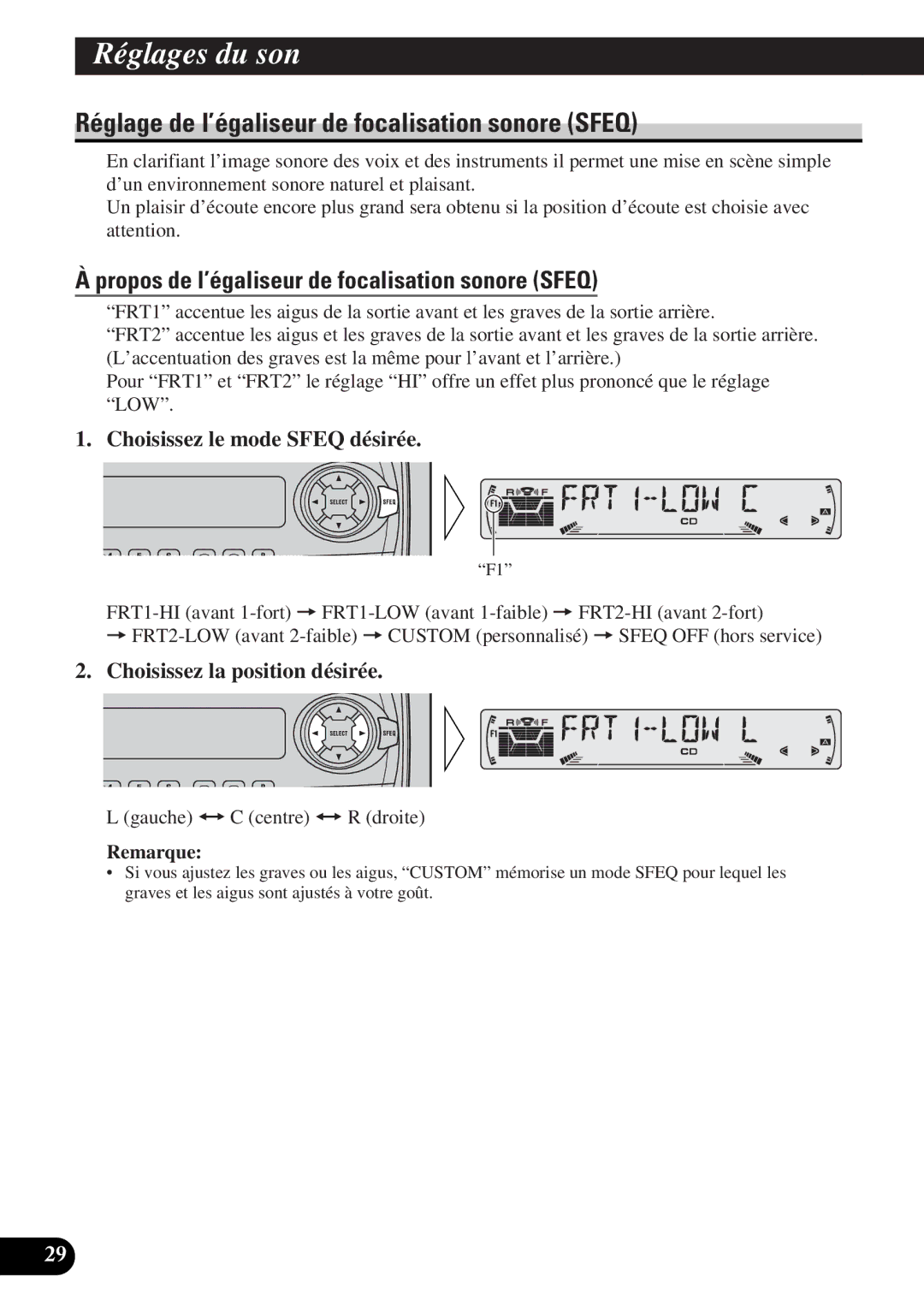 Pioneer DEH-P43 Réglages du son, Réglage de l’égaliseur de focalisation sonore Sfeq, Choisissez le mode Sfeq désirée 