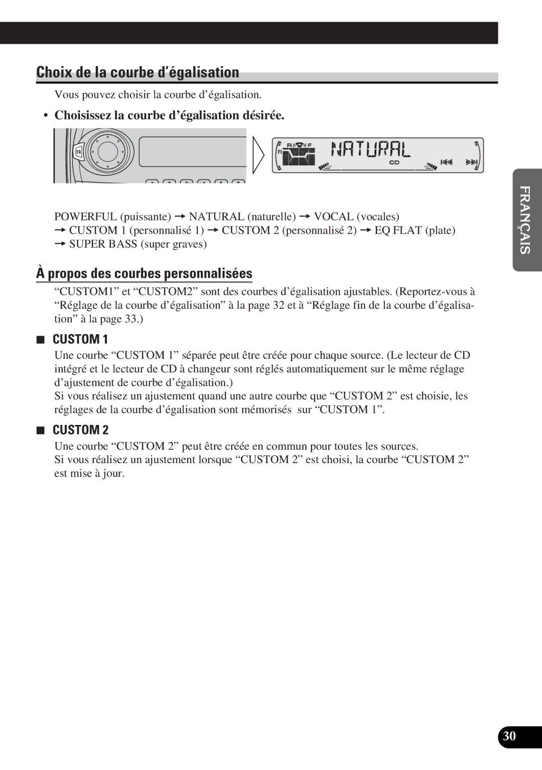 Pioneer DEH-P4300 operation manual Choix de la courbe d’égalisation, Propos des courbes personnalisées 