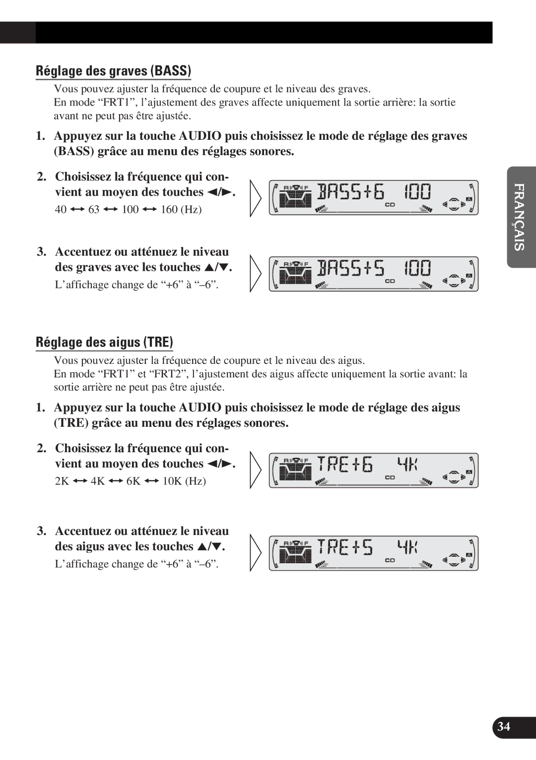 Pioneer DEH-P4300 operation manual Réglage des graves Bass, Réglage des aigus TRE 