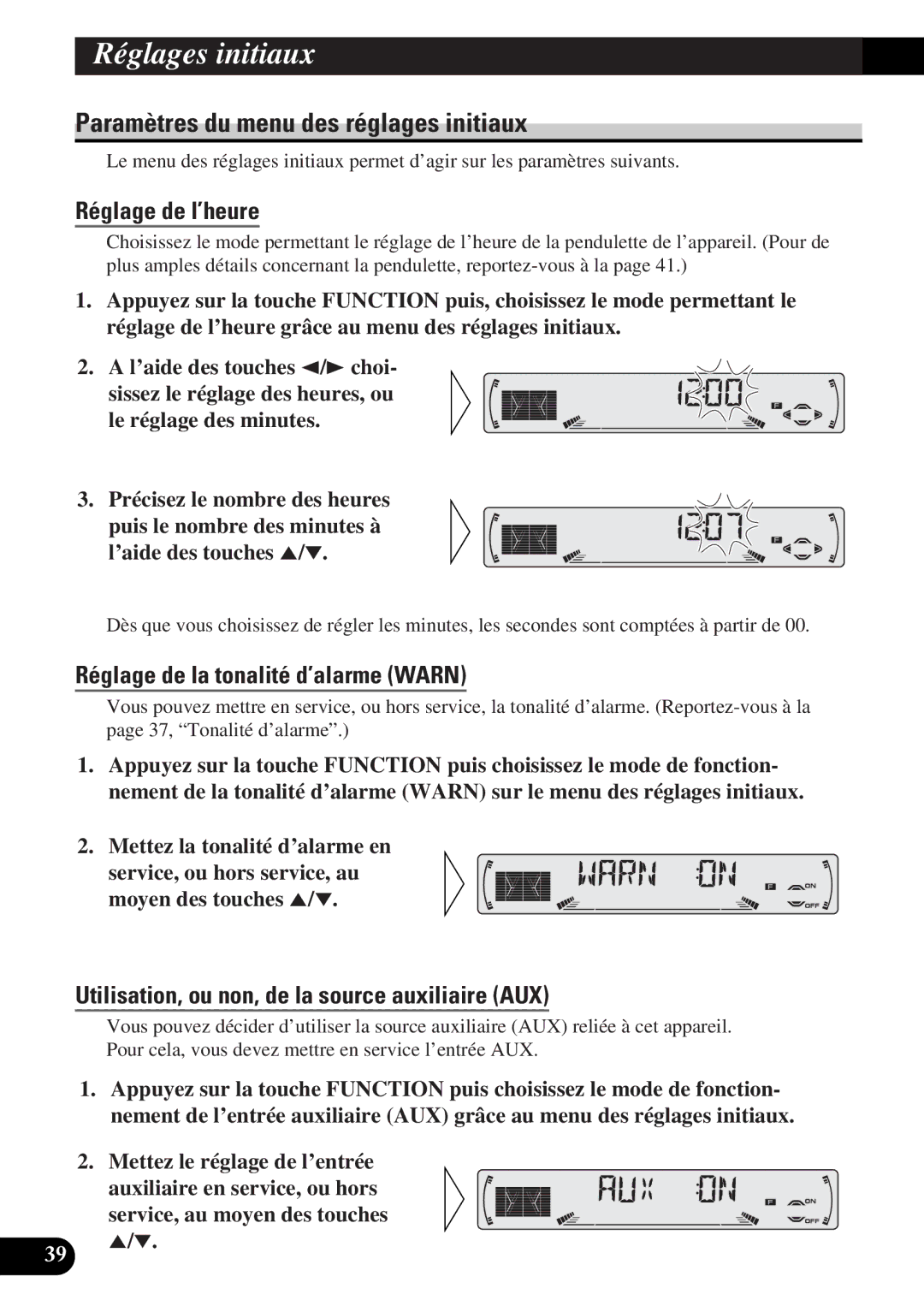 Pioneer DEH-P43 Paramètres du menu des réglages initiaux, Réglage de l’heure, Réglage de la tonalité d’alarme Warn 