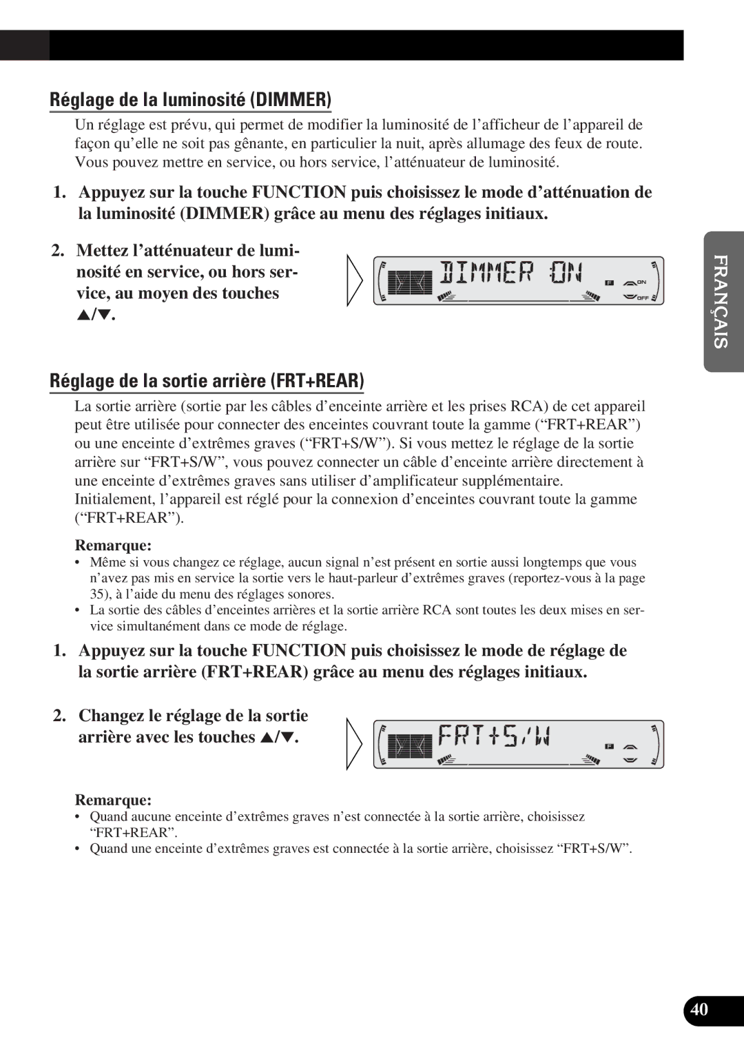 Pioneer DEH-P4300 operation manual Réglage de la luminosité Dimmer, Réglage de la sortie arrière FRT+REAR 