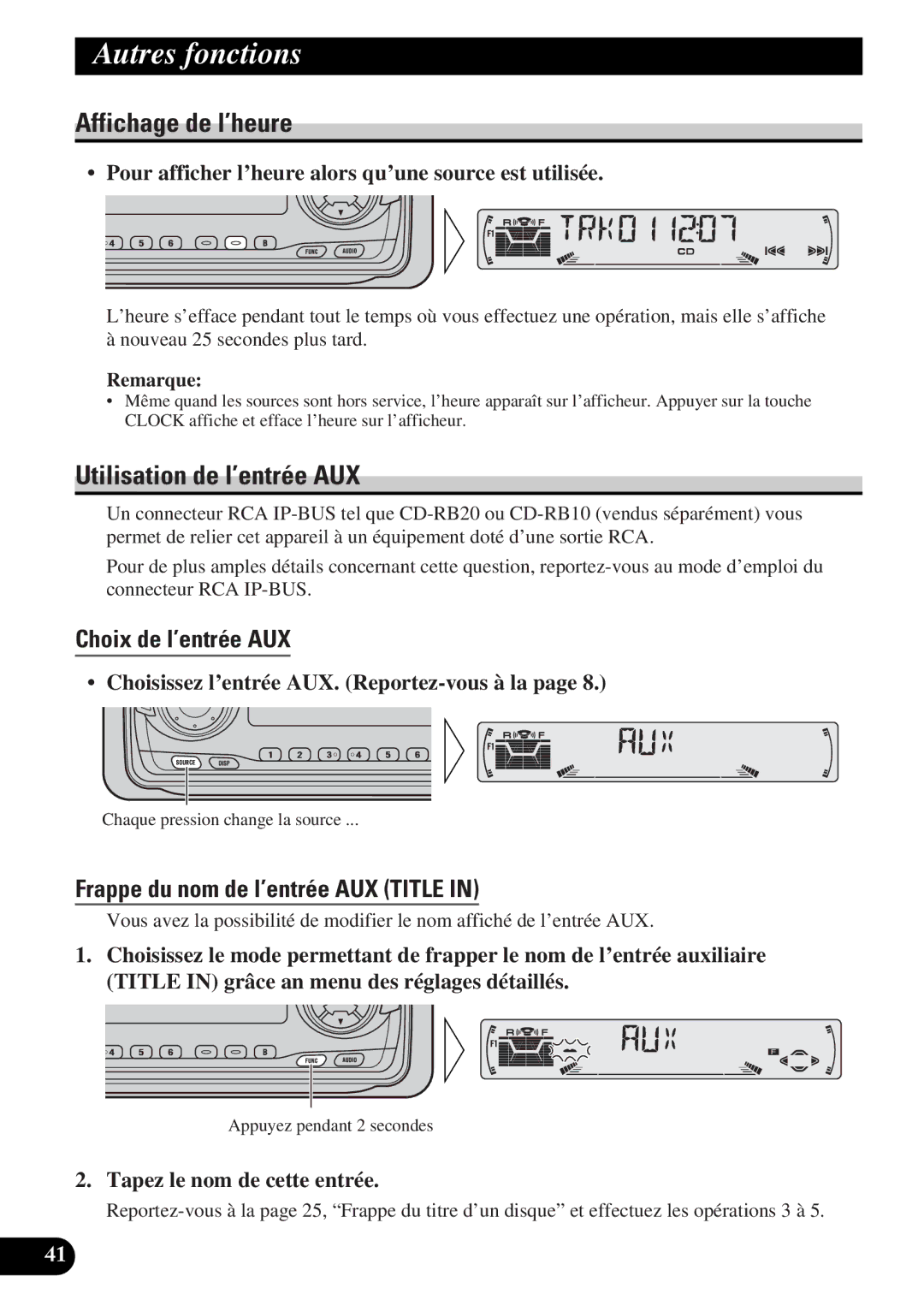 Pioneer DEH-P4300 Autres fonctions, Affichage de l’heure, Utilisation de l’entrée AUX, Choix de l’entrée AUX 