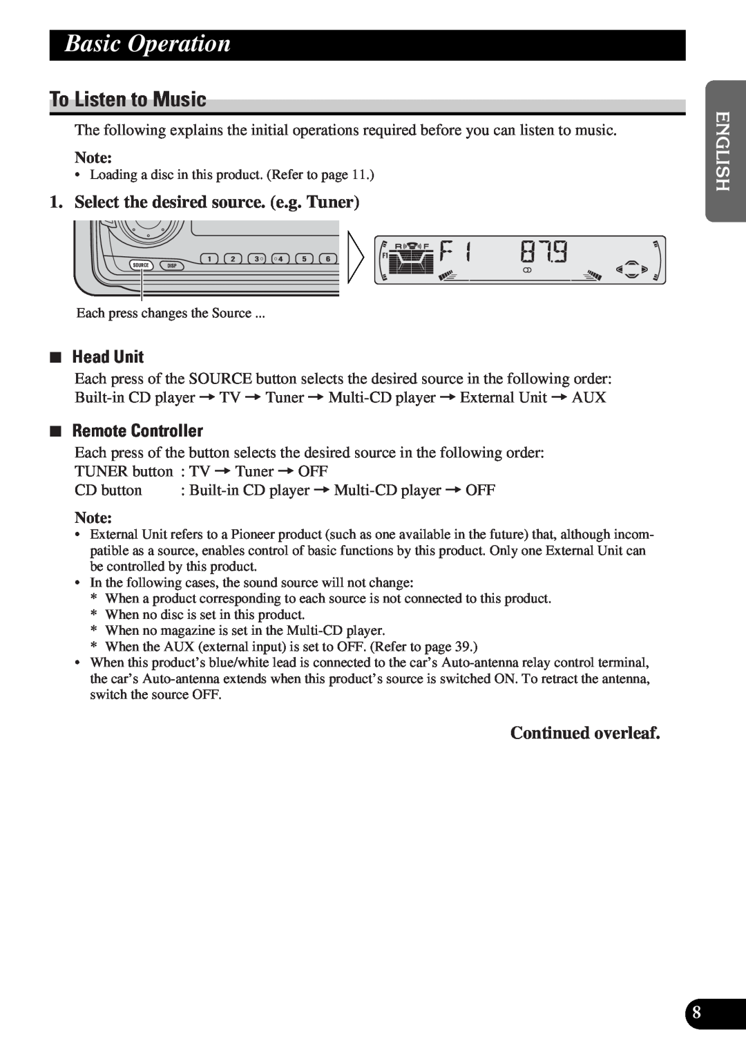 Pioneer DEH-P4300 operation manual Basic Operation, To Listen to Music, Select the desired source. e.g. Tuner, 7Head Unit 