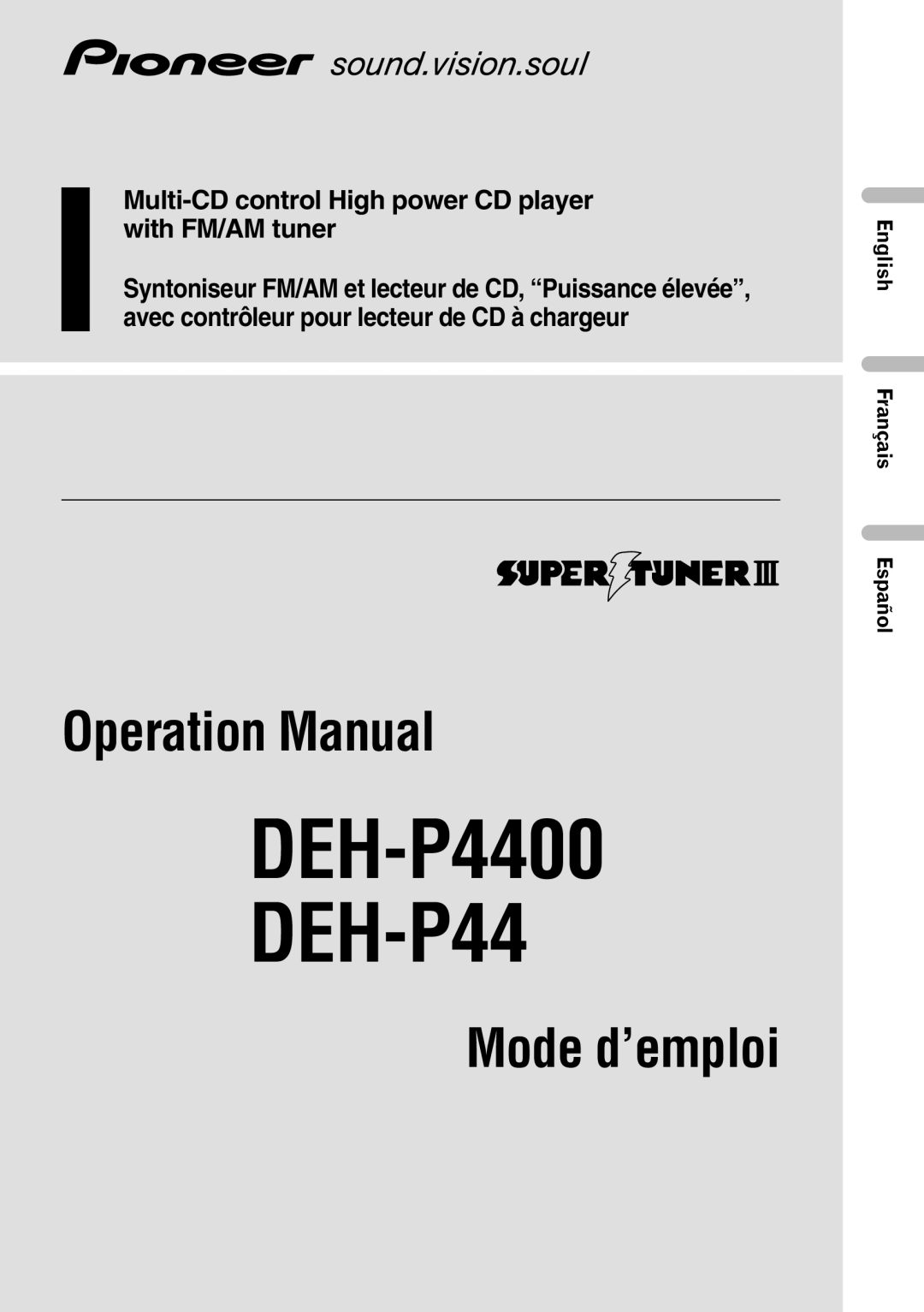 Pioneer DEH-P44 operation manual Multi-CD control High power CD player with FM/AM tuner, English Français Español 