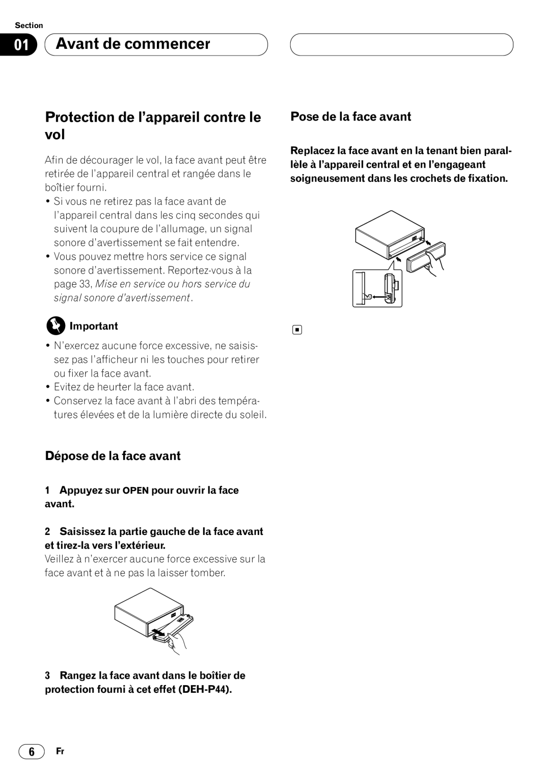 Pioneer DEH-P4400 operation manual Protection de l’appareil contre le vol, Dépose de la face avant, Pose de la face avant 