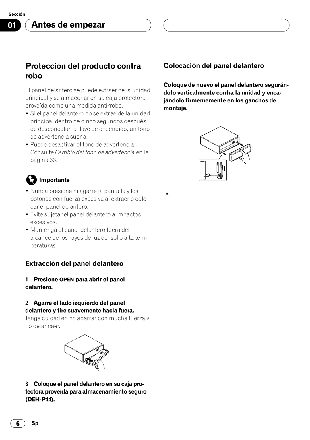 Pioneer DEH-P4400 Protección del producto contra robo, Extracción del panel delantero, Colocación del panel delantero 