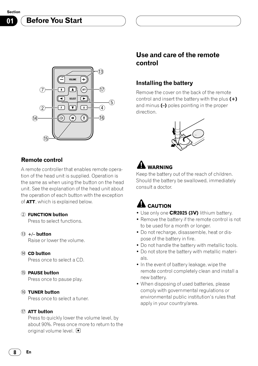 Pioneer DEH-P4400 operation manual Use and care of the remote control, Remote control, Installing the battery 