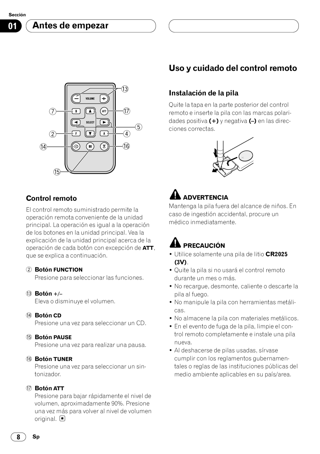 Pioneer DEH-P4400 operation manual Uso y cuidado del control remoto, Control remoto, Instalación de la pila 