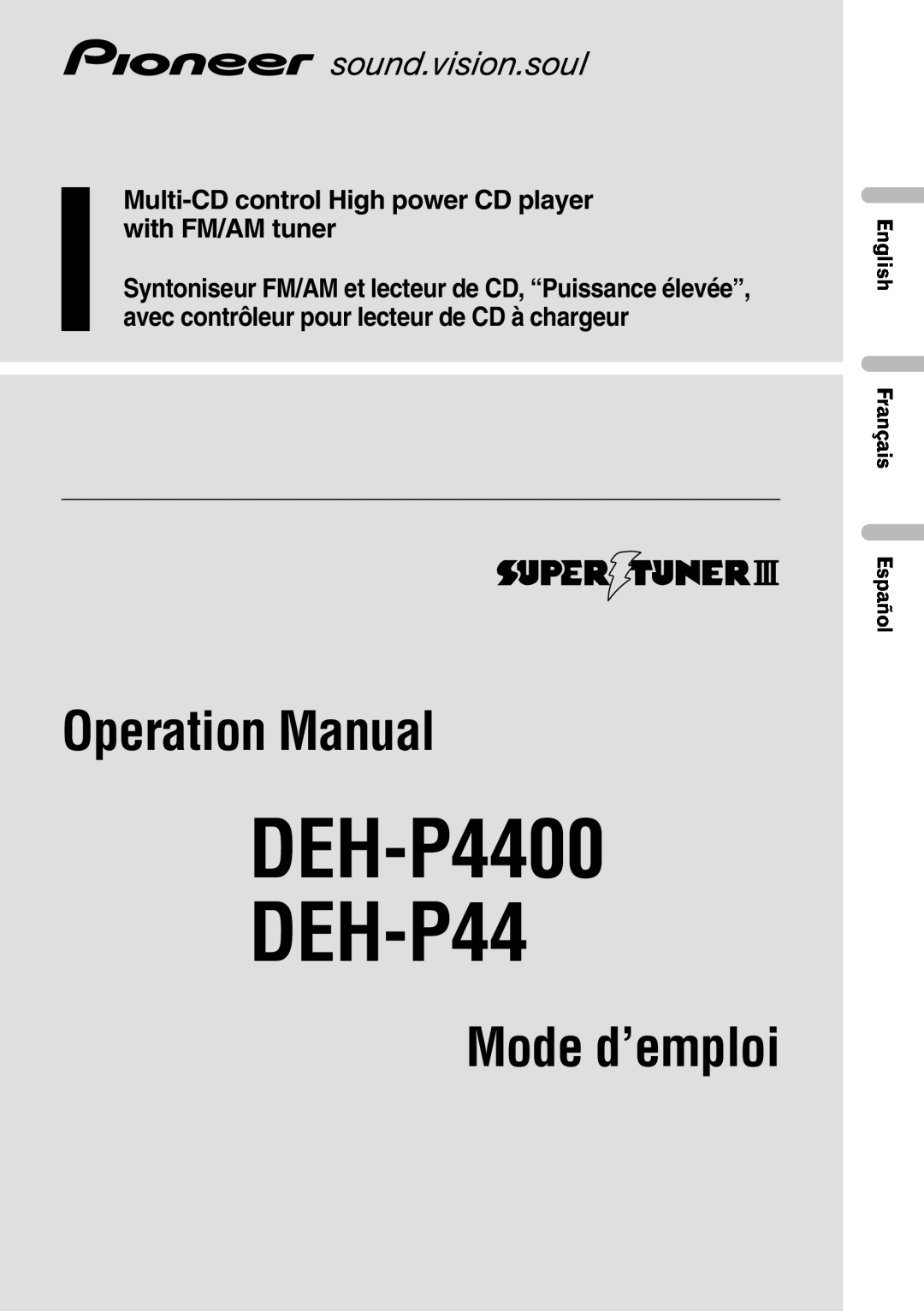 Pioneer operation manual English Français Español, Français Italiano Nederlands, DEH-P4400 DEH-P44, Operation Manual 