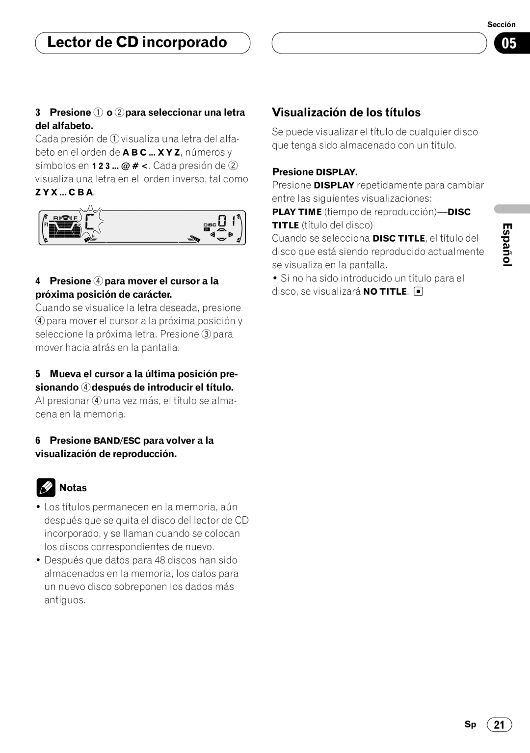 Pioneer DEH-P4400RB operation manual Visualización de los títulos, Presione 5 o ∞ para seleccionar una letra del alfabeto 