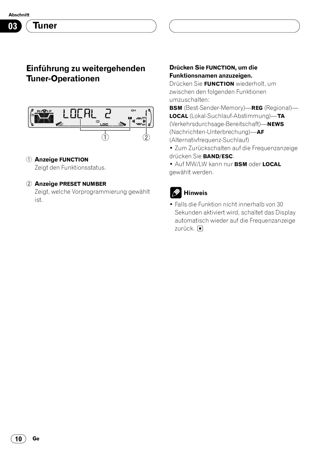 Pioneer DEH-P4400R Einführung zu weitergehenden, Tuner-Operationen, Drücken Sie FUNCTION, um die, Anzeige Function 