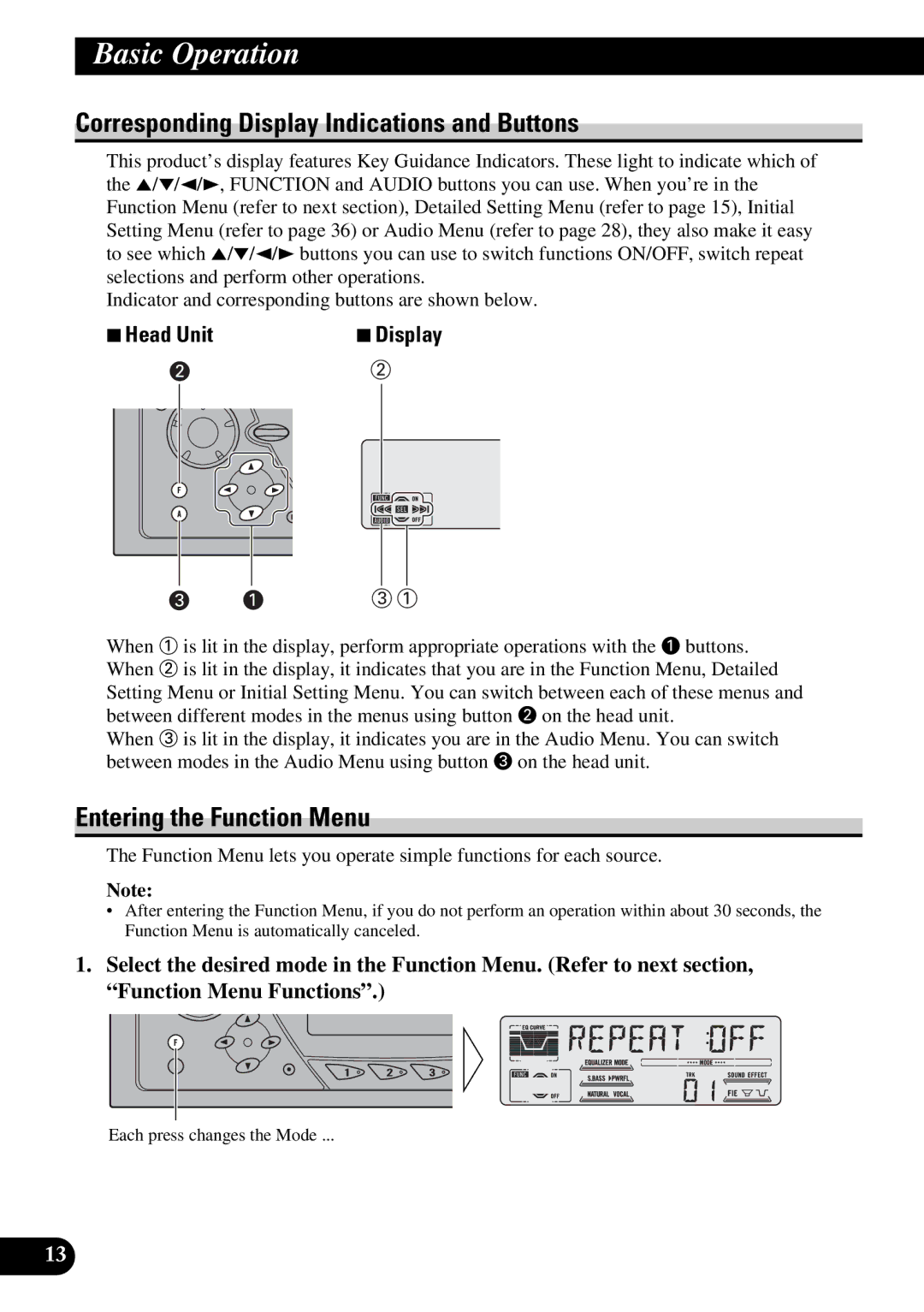 Pioneer DEH-P47DH Corresponding Display Indications and Buttons, Entering the Function Menu, 7Head Unit 7Display 