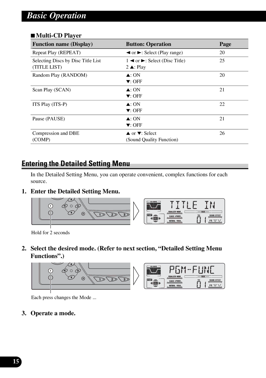 Pioneer DEH-P47DH Entering the Detailed Setting Menu, 7Multi-CD Player, Enter the Detailed Setting Menu, Operate a mode 