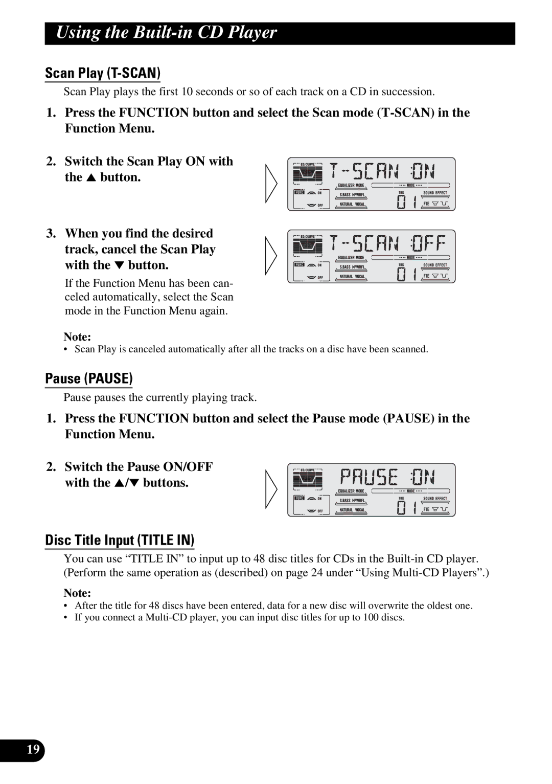 Pioneer DEH-P47DH operation manual Scan Play T-SCAN, Pause Pause, Disc Title Input Title 