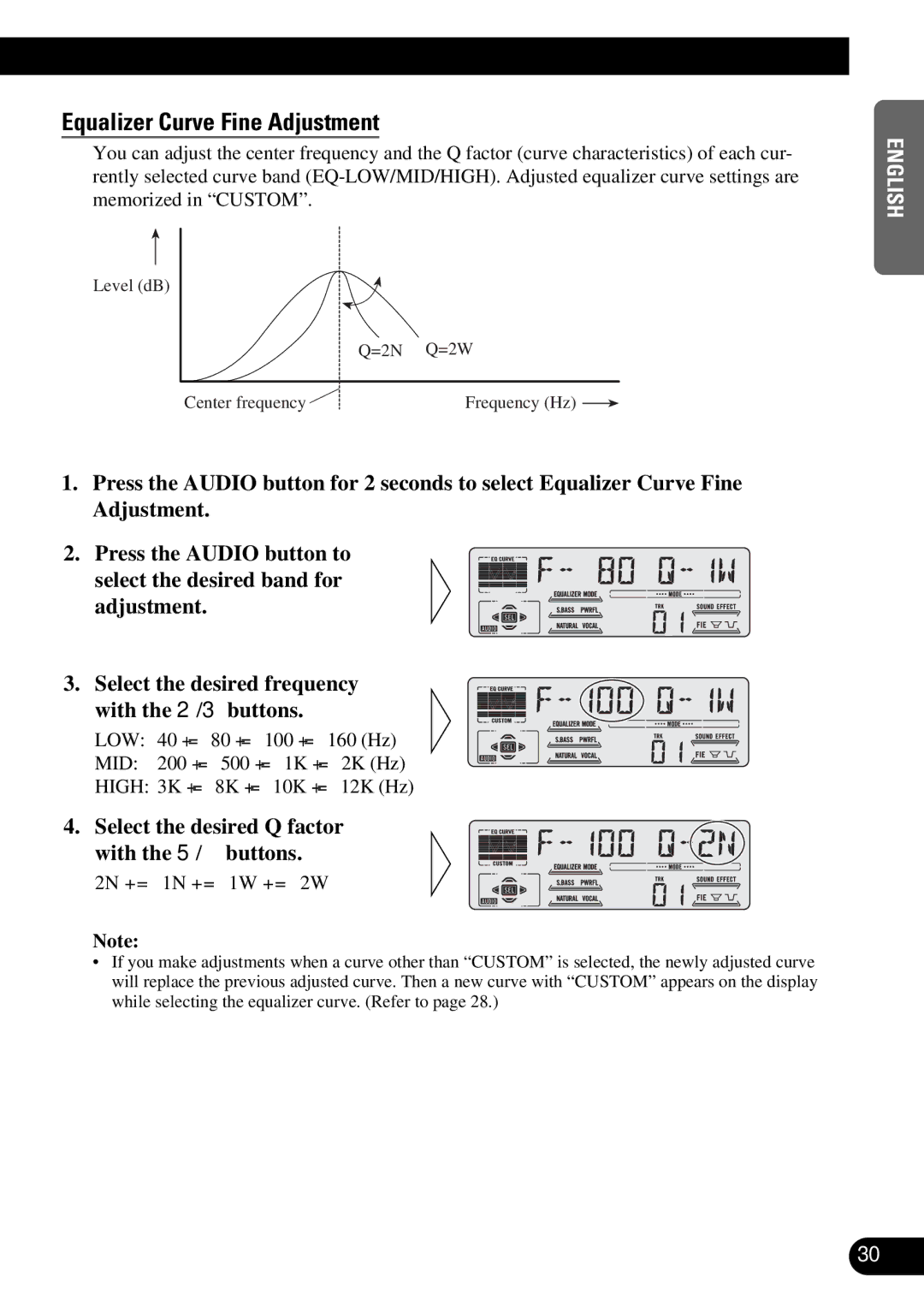 Pioneer DEH-P47DH operation manual Equalizer Curve Fine Adjustment, Select the desired Q factor with the 5/ buttons 