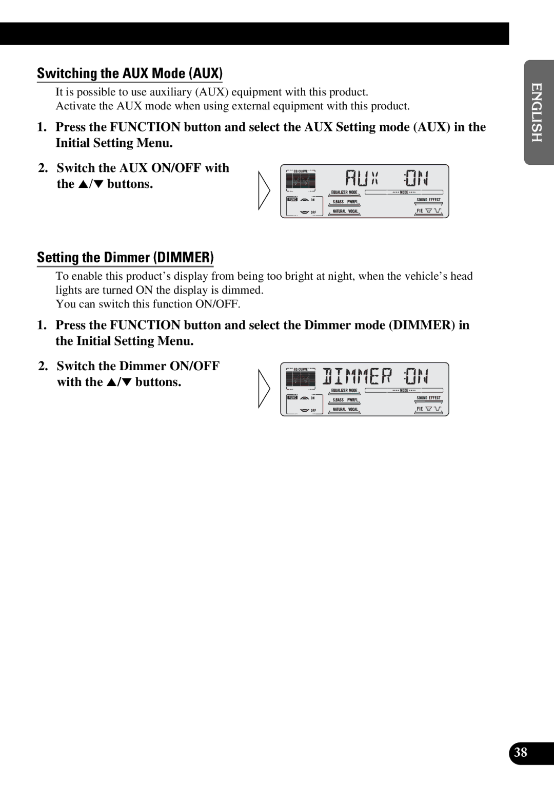 Pioneer DEH-P47DH operation manual Switching the AUX Mode AUX, Setting the Dimmer Dimmer 