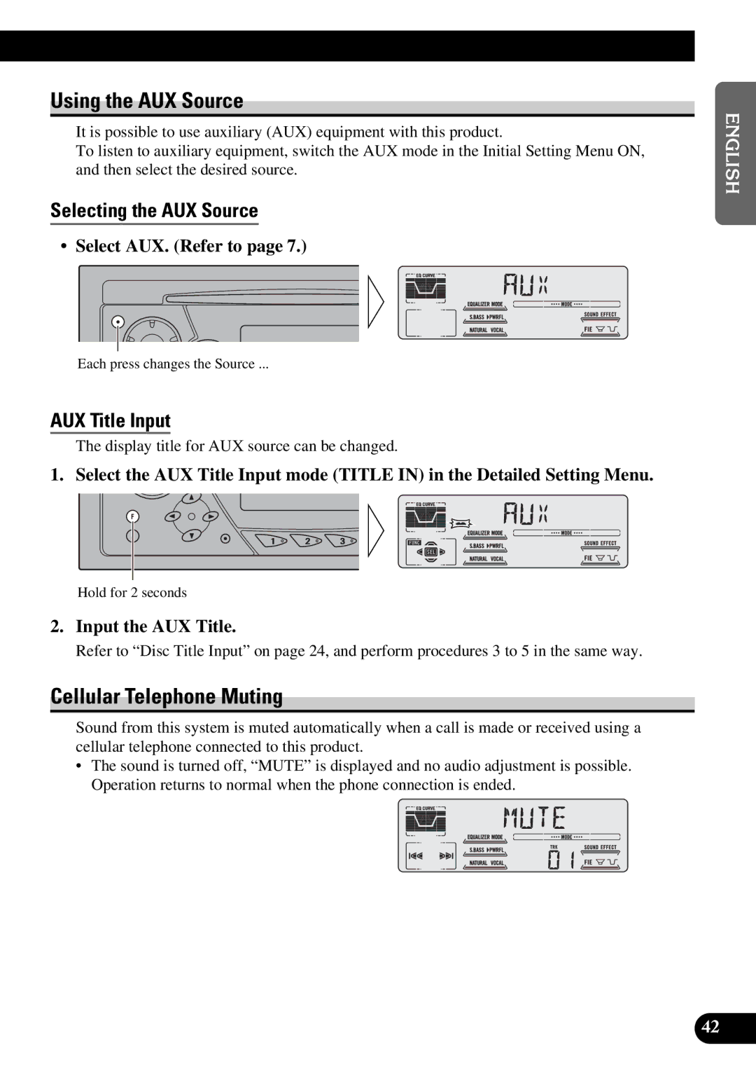 Pioneer DEH-P47DH Using the AUX Source, Cellular Telephone Muting, Selecting the AUX Source, AUX Title Input 